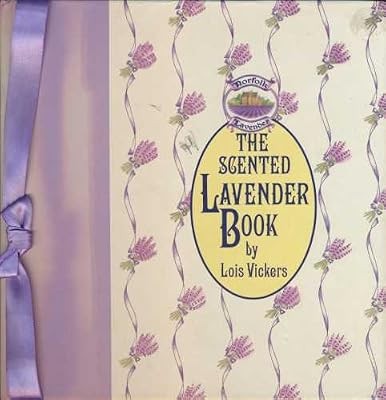 The scented lavender book - lavender,