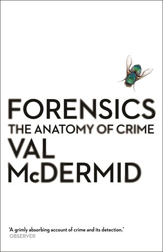 Forensics the anatomy of - forensics:,