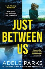 Just Between Us: From the