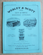Webley & Scott Gun & Rifle Wholesale Catalogue 1914, Repro, Pub. 1985