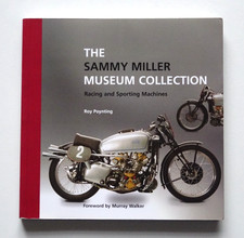 The Sammy Miller Museum Collection Racing & Sporting Machines Book, Roy Poynting