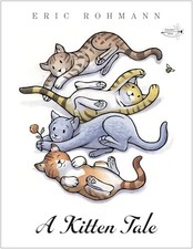 A Kitten Tale, Eric Rohmann