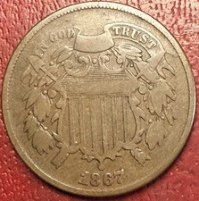 1867 Two Cent Piece. Better