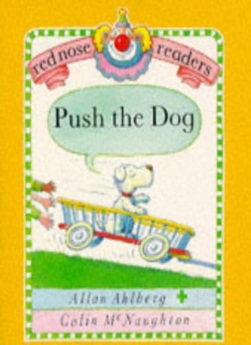 Push the dog - (red, nose