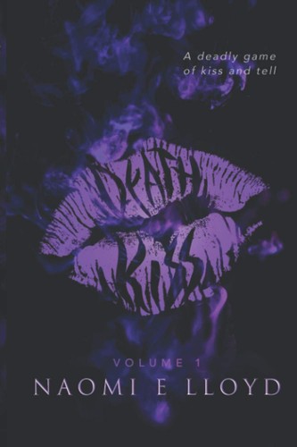 Death kiss lloyd naomi e - death,