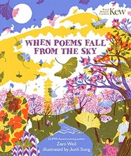 When Poems Fall From the Sky-Zaro Weil,Junli Song