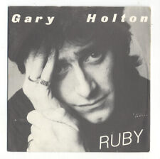 GARY HOLTON - RUBY (DON'T TAKE YOUR LOVE TO TOWN) - 7" VINYL SINGLE