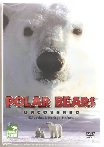 Polar bears uncovered - uncovered, dvd