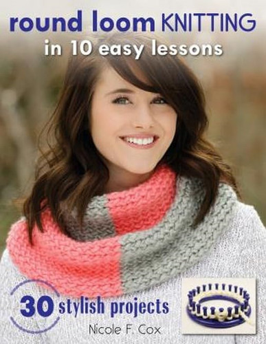 Round loom knitting 10 - round,