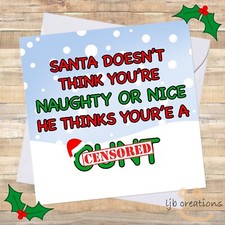 Christmas Cards You're A C**T Naughty Funny Adult Humour Colleague Rude XMAS 🎄