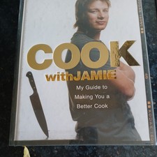 Cook with Jamie: My Guide to