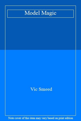 Model magic vic smeed - model,