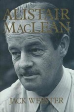 Alistair MacLean: A Life-Jack
