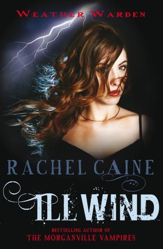 Rachel caine ill wind - rachel,