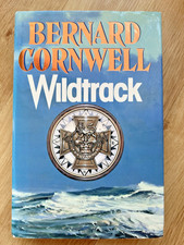 Wildtrack ~ Bernard Cornwell ~ SIGNED ~ HB / DJ / 1st / 1st ~ 1988