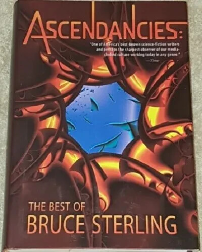 Bruce sterling ascendancies - bruce,