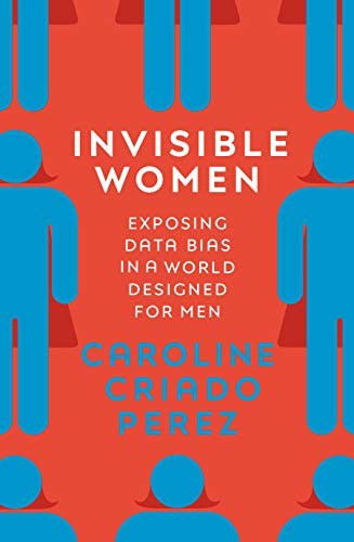 Invisible women exposing data - invisible,