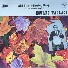 Howard Wallace Old Time 5
