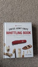 Victorinox Swiss Army Knife Whittling Gift Edition by Chris Lubkemann