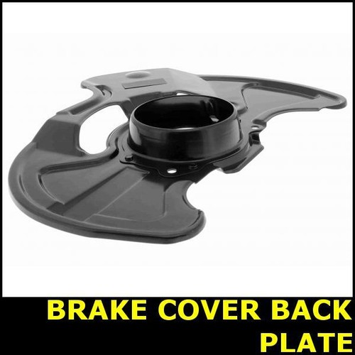 Brake cover back plate - cover,