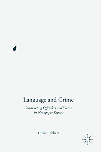 Language and crime - and,