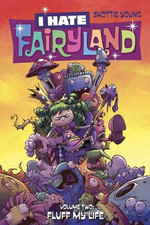 I Hate Fairyland Volume 2
