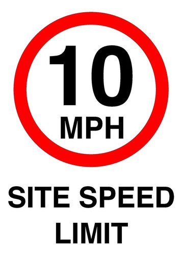 10mph site speed limit - site,