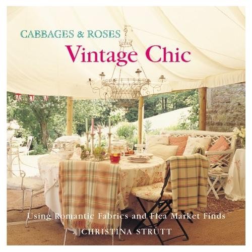 Cabbages and roses - and, vintage