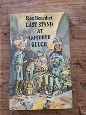 Last Stand at Goodbye Gulch