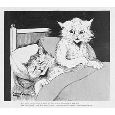 LOUIS WAIN Cats, You've Been