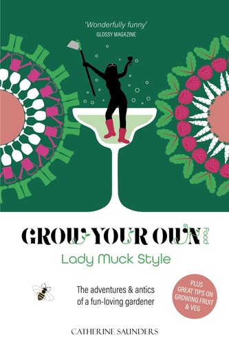 Grow your own food - own, lady
