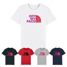 OFF MY FACE T-Shirt Raver Rave