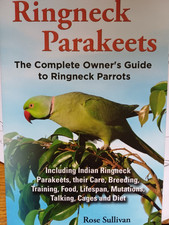 Ringneck Parakeets, The