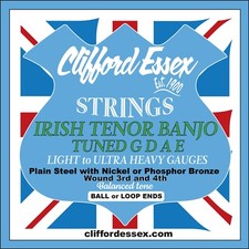 CLIFFORD ESSEX IRISH TENOR BANJO STRINGS. WOUND 3RD & 4TH. LIGHT & MEDIUM GAUGES