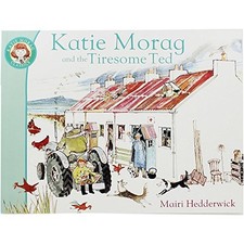 Katie Morag And The Tiresome