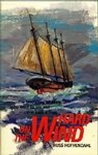 Hard on the Wind: The True