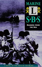 Marine L: Special Boat Service - Raiders from the Sea - Blake, Ian
