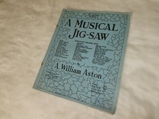 A Musical Jig-saw : A.William