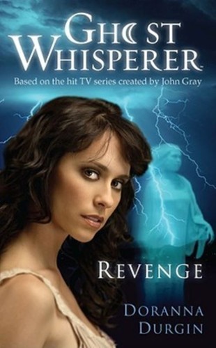 Ghost whisperer revenge - whisperer:,
