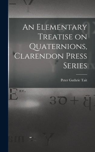 Tait elementary treatise - tait, an