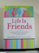 Life Is Friends: A Complete