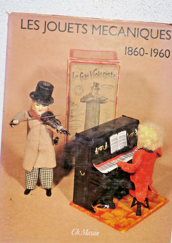 Mechanical toys 1860 1960 - mechanical,