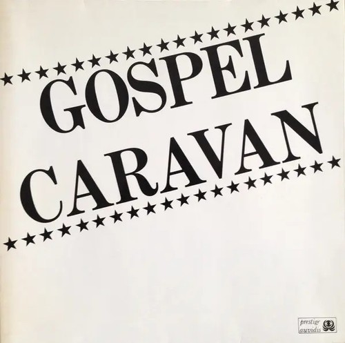 The gospel caravan - caravan,