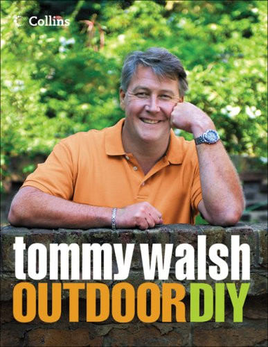Tommy walsh outdoor - tommy, diy