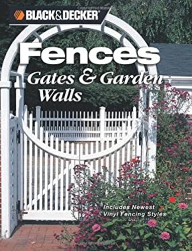 Fences gates and garden - and, walls