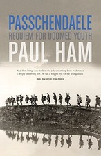 Passchendaele: The Bloody