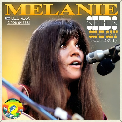 Melanie safka seeds - 7",