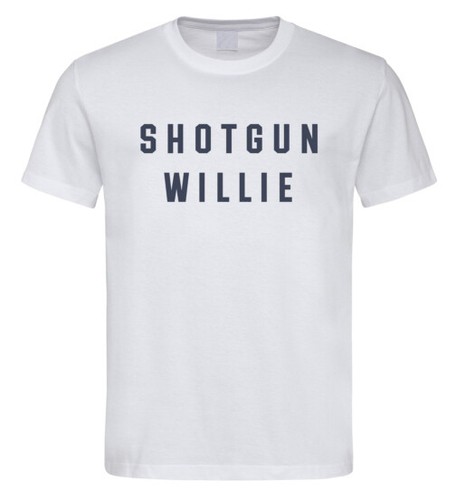 Shotgun willie shirt music - shotgun,
