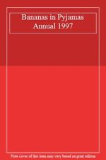 Bananas in Pyjamas Annual 1997