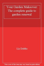 Your Garden Makeover: The